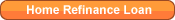 Home Refinance Loan